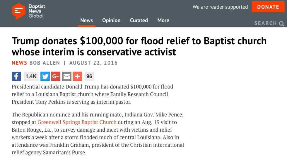 Presidential candidate Donald Trump donated $100,000 to a Baptist church in Louisiana dealing with flood relief